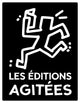 Les Editions Agitées