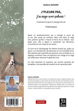 J'pleure pas, j'ai nage avec palmes ! - Comment le sport a changé ma vie