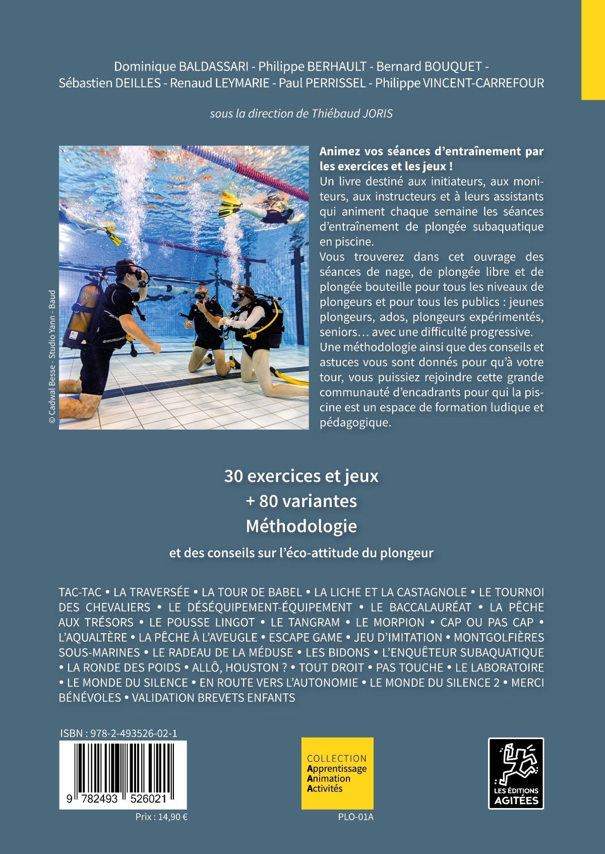 1 année d’entraînement de plongée subaquatique en piscine - Exercices et jeux